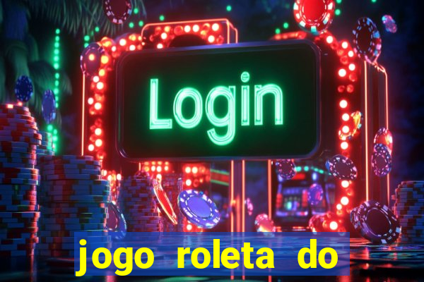 jogo roleta do silvio santos